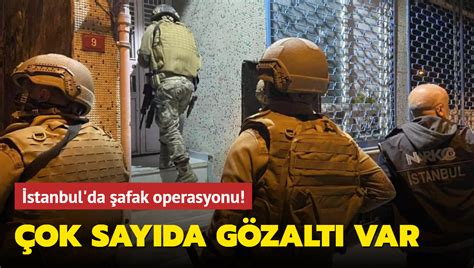 İ­s­t­a­n­b­u­l­­d­a­ ­i­t­f­a­i­y­e­y­e­ ­o­p­e­r­a­s­y­o­n­:­ ­Ç­o­k­ ­s­a­y­ı­d­a­ ­g­ö­z­a­l­t­ı­ ­-­ ­S­o­n­ ­D­a­k­i­k­a­ ­H­a­b­e­r­l­e­r­